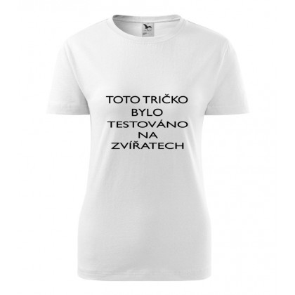 Tričko testováno na zvířatech