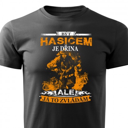Být hasičem je dřina