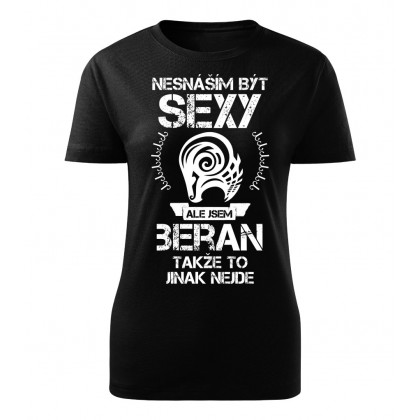 Nesnáším být sexy ale jsem BERAN