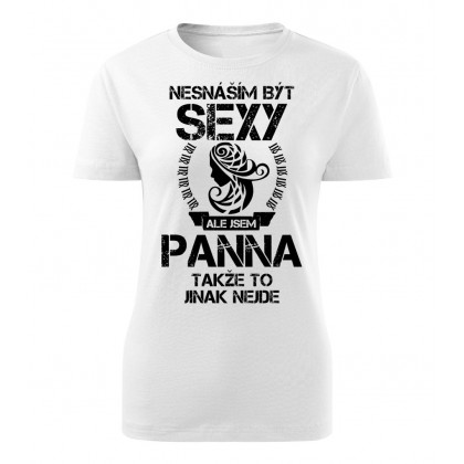 Nesnáším být sexy ale jsem PANNA