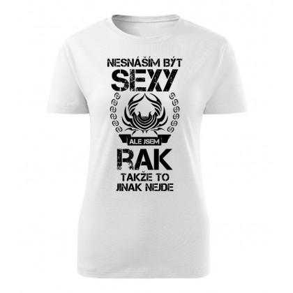 Nesnáším být sexy ale jsem RAK