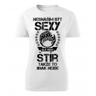 Nesnáším být sexy ale jsem ŠTÍR