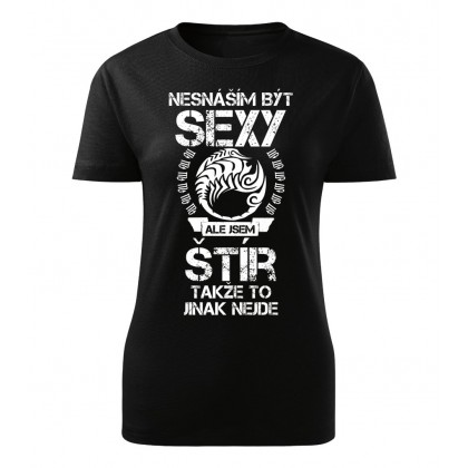 Nesnáším být sexy ale jsem ŠTÍR