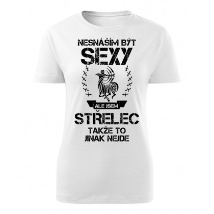 Nesnáším být sexy ale jsem STŘELEC