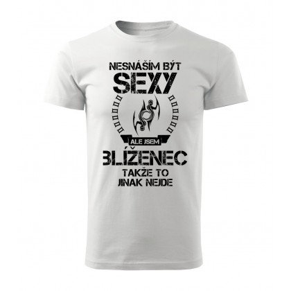 Nesnáším být sexy ale jsem BLÍŽENEC