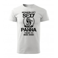 Nesnáším být sexy ale jsem PANNA