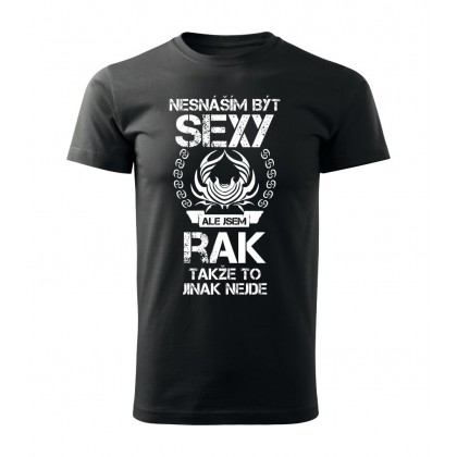 Nesnáším být sexy ale jsem RAK