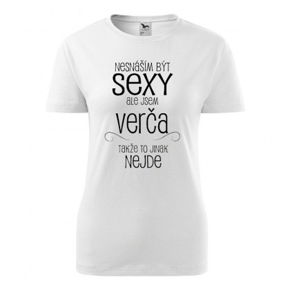 Nesnáším být sexy ale jsem Verča