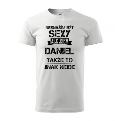 Nesnáším být sexy ale jsem Daniel