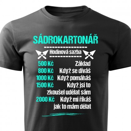 Tričko Sádrokartonář - sazba