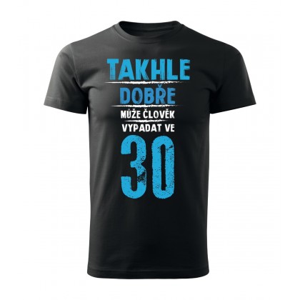 Takhle dobře může člověk vypadat v 30