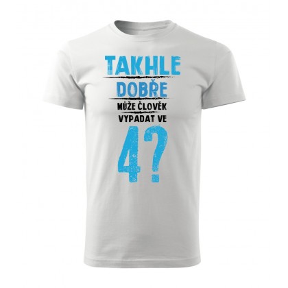 Takhle dobře může člověk vypadat v 4? - věk na přání